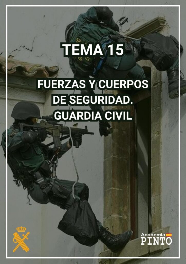 Test Oposiciones Guardia Civil. Tema 15