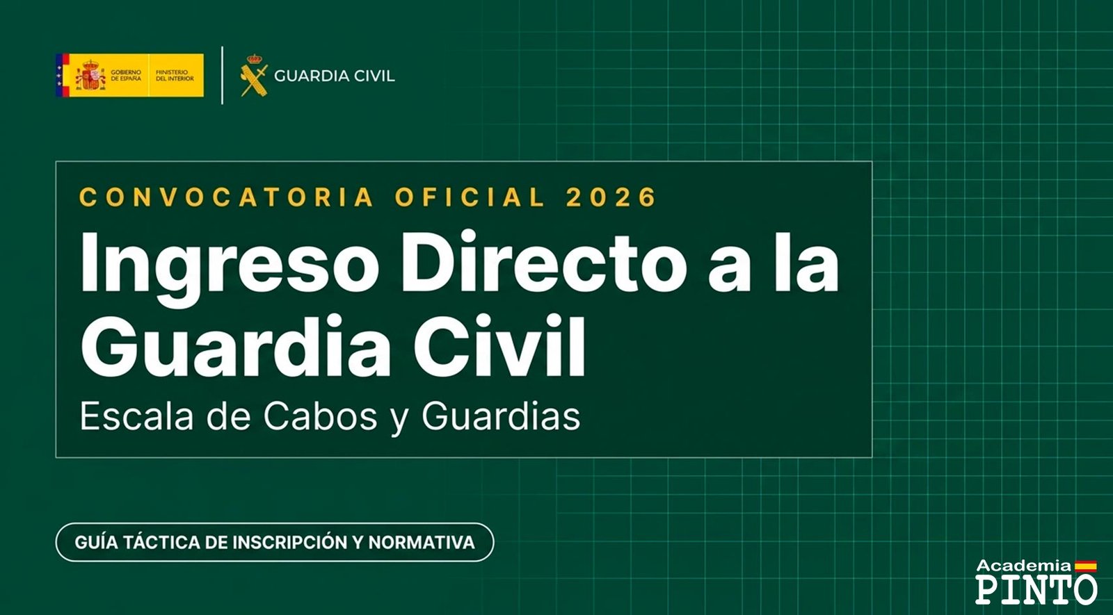 Guía táctica de la convocatoria Guardia Civil 2026